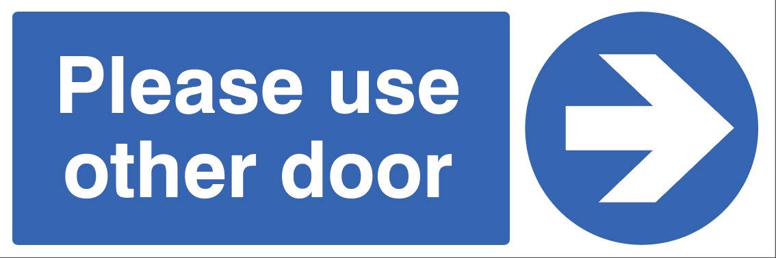 Please use other door > Self Adhesive Vinyl Sign