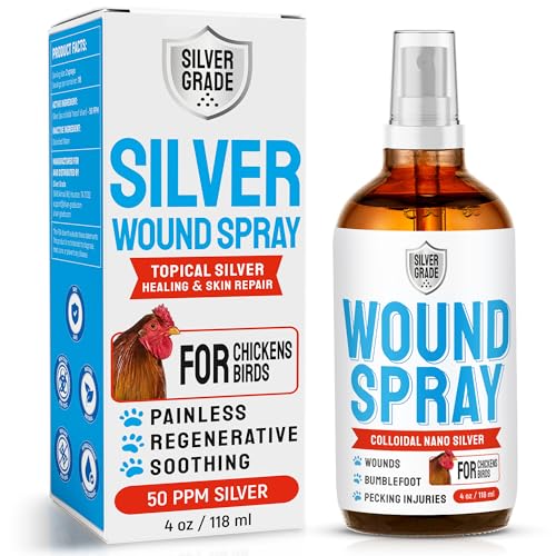 SILVER GRADE Wound Spray for Chicken from Birds & Chicken Antibiotics Alternative to Help with Pecking Sores, Bumblefoot, Cuts – Poultry Spray with Silver – GMOs Free – 4-Oz Bottle
