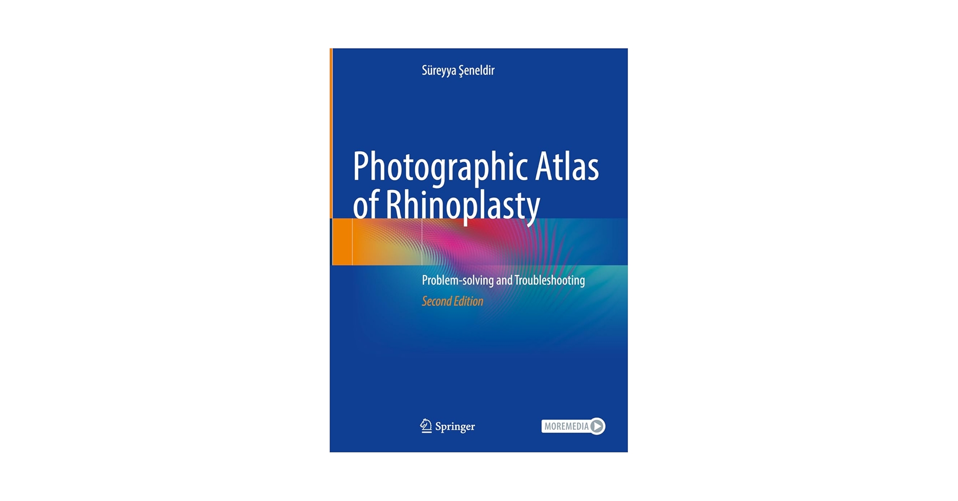 Photographic Atlas of Rhinoplasty: Problem-solving and