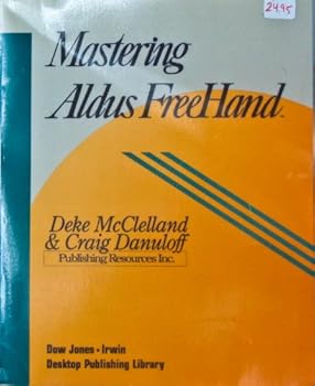 Paperback Mastering Aldus Freehand (Desktop Publishing Library) Book