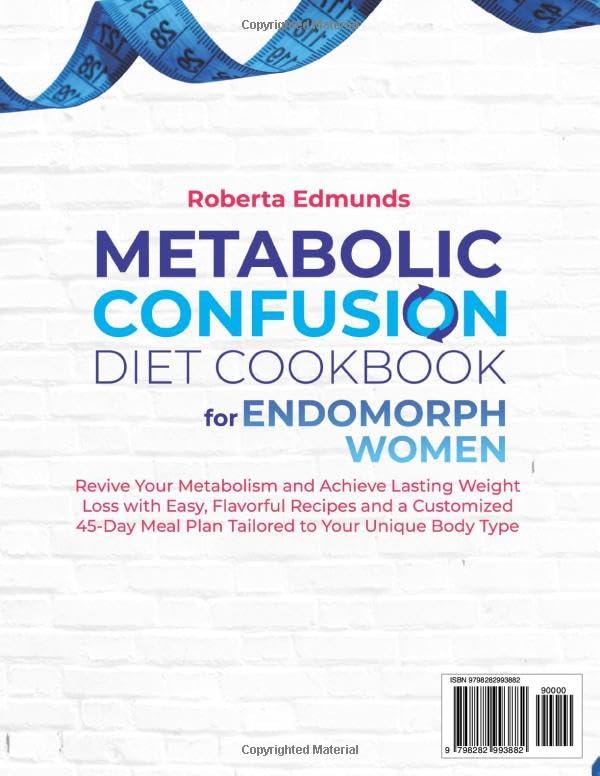 Metabolic Confusion Diet Cookbook for Endomorph Women: Revive Your Metabolism and Achieve Lasting Weight Loss with Easy, Flavorful Recipes and Customized 45-Day Meal Plan Tailored to Your Unique Body - Image 2