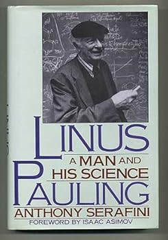 Hardcover Linus Pauling: A Man and His Science Book