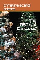 The ABC's of Christmas B0G2VD1HSJ Book Cover