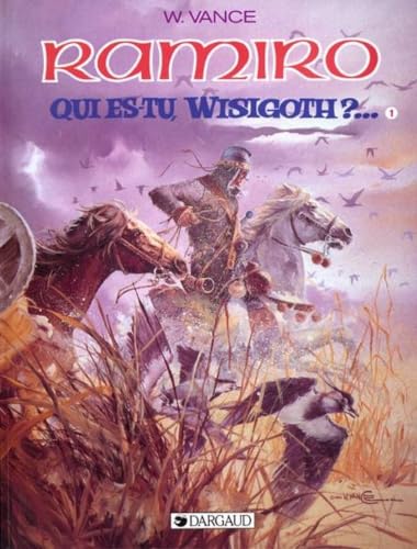 Ramiro : Qui es-tu Wisigoth ?