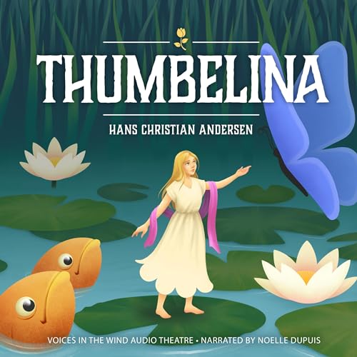 Thumbelina by Hans Christian Andersen episode artwork