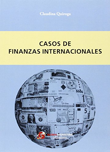 Casos De Finanzas Internacionales (ECONOMIA)