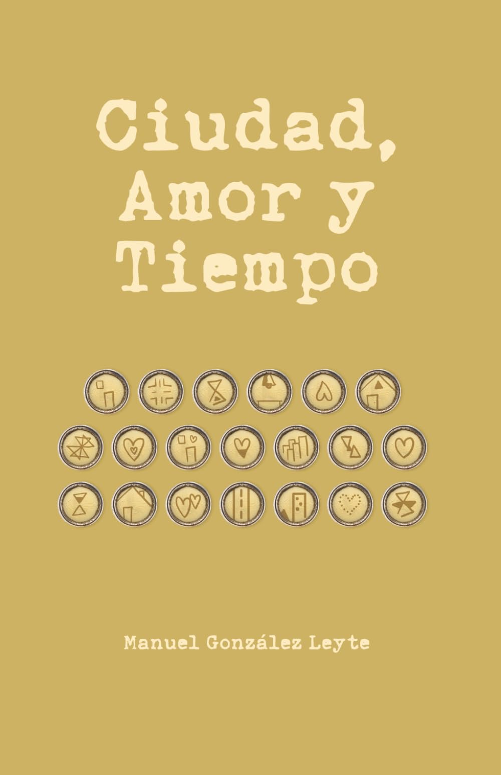 Ciudad, Amor y Tiempo: "Poesía inadvertida"
