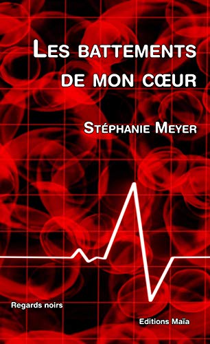 Les battements de mon coeur