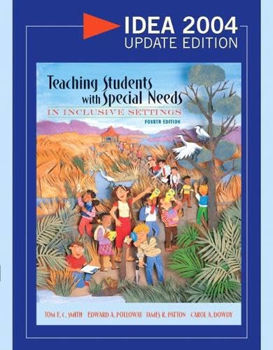 Teaching Students with Special Needs in Inclusive Settings, IDEA 2004 ...