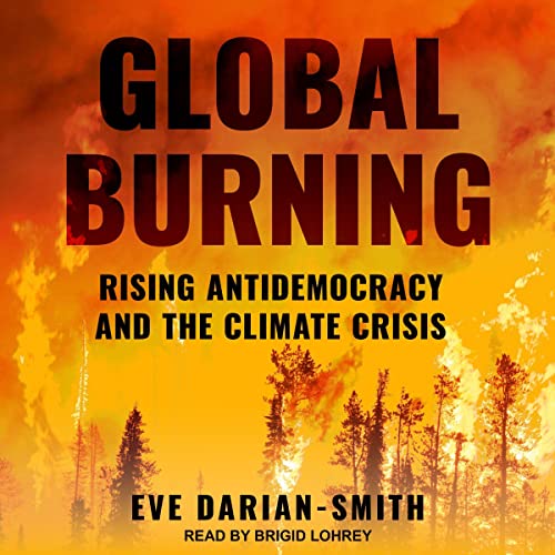 Global Burning | Eve Darian-Smith episode artwork
