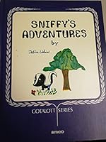 Sniffy's Adventures B076VYMGDN Book Cover