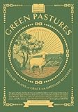 Green Pastures: Ordinary Means of Grace for Ordinary Believers (Confessional Perspective Book 1)