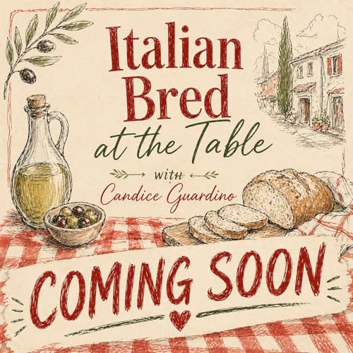 Italian Bred: At the Table with Candice Guardino cover art