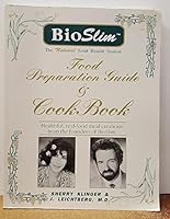 Food preparation guide & cook book: The natural total health system B0006F2A8E Book Cover