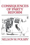 Consequences of Party Reform