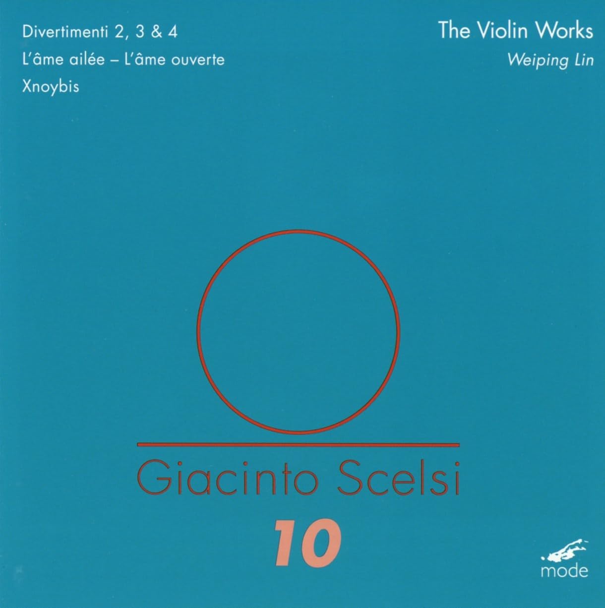 Giacinto Scelsi: Scelsi Edition 10-The Violin Works