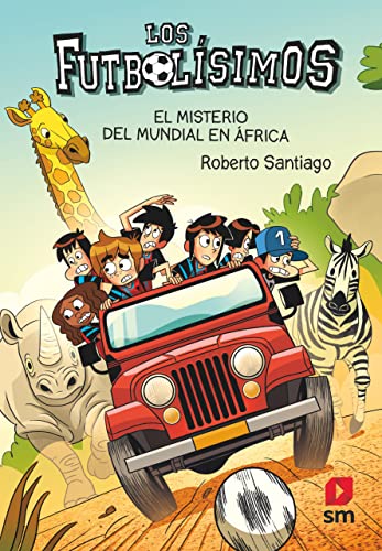 Los Futbolísimos: El misterio del mundial en África