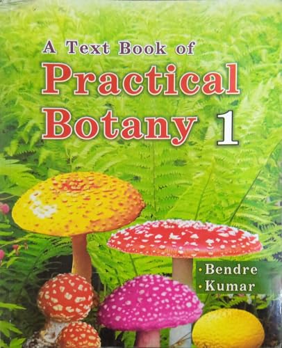 A Text Book Of Practical Botany 1