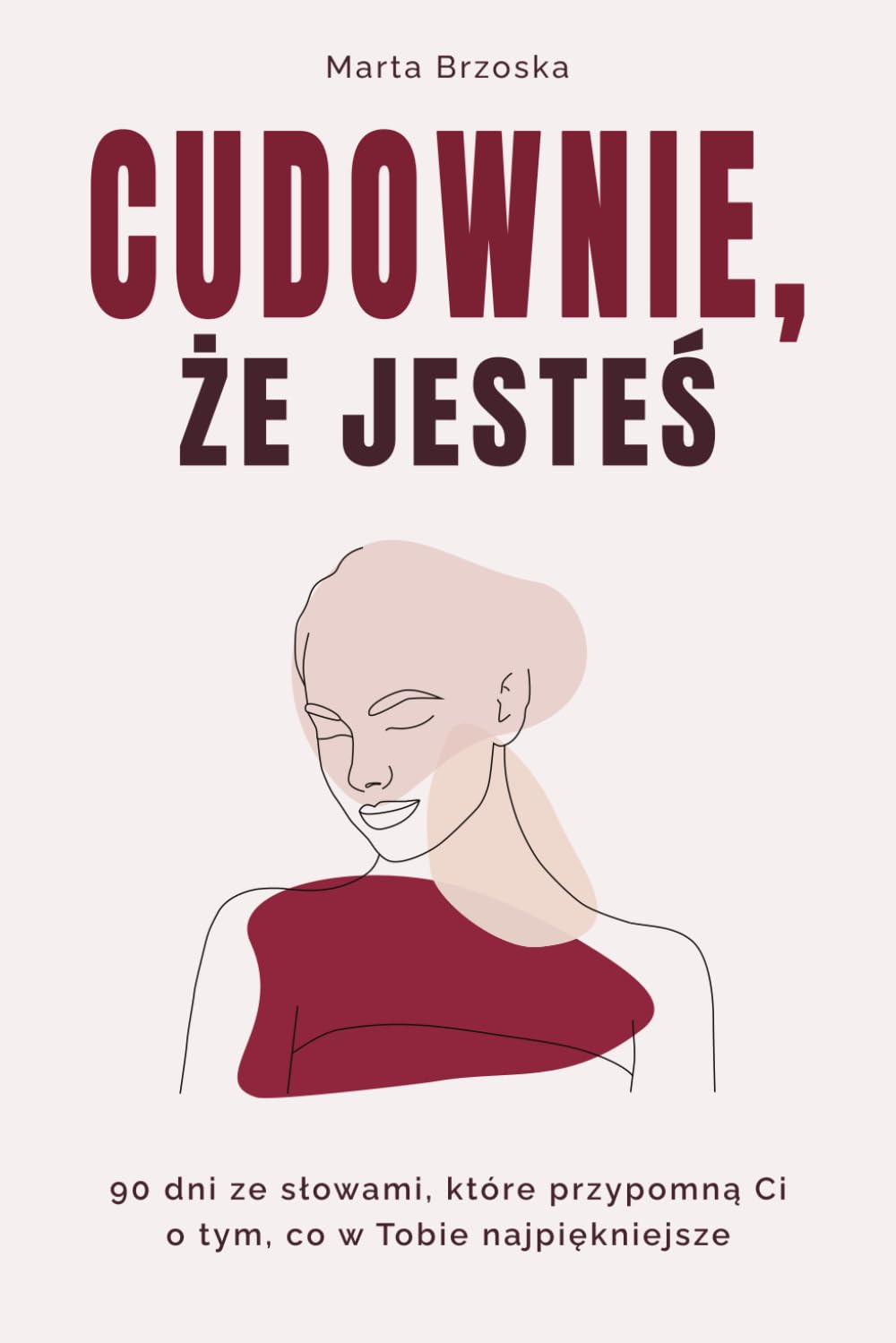 Cudownie, że jesteś