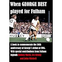 When GEORGE BEST played for Fulham