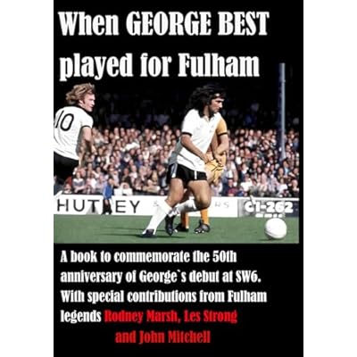 When GEORGE BEST played for Fulham