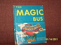 The Magic Bus B0007FJ1HQ Book Cover