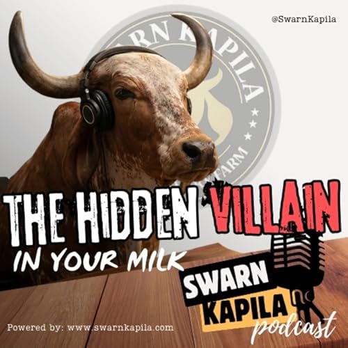 The Hidden Villain in Your Milk