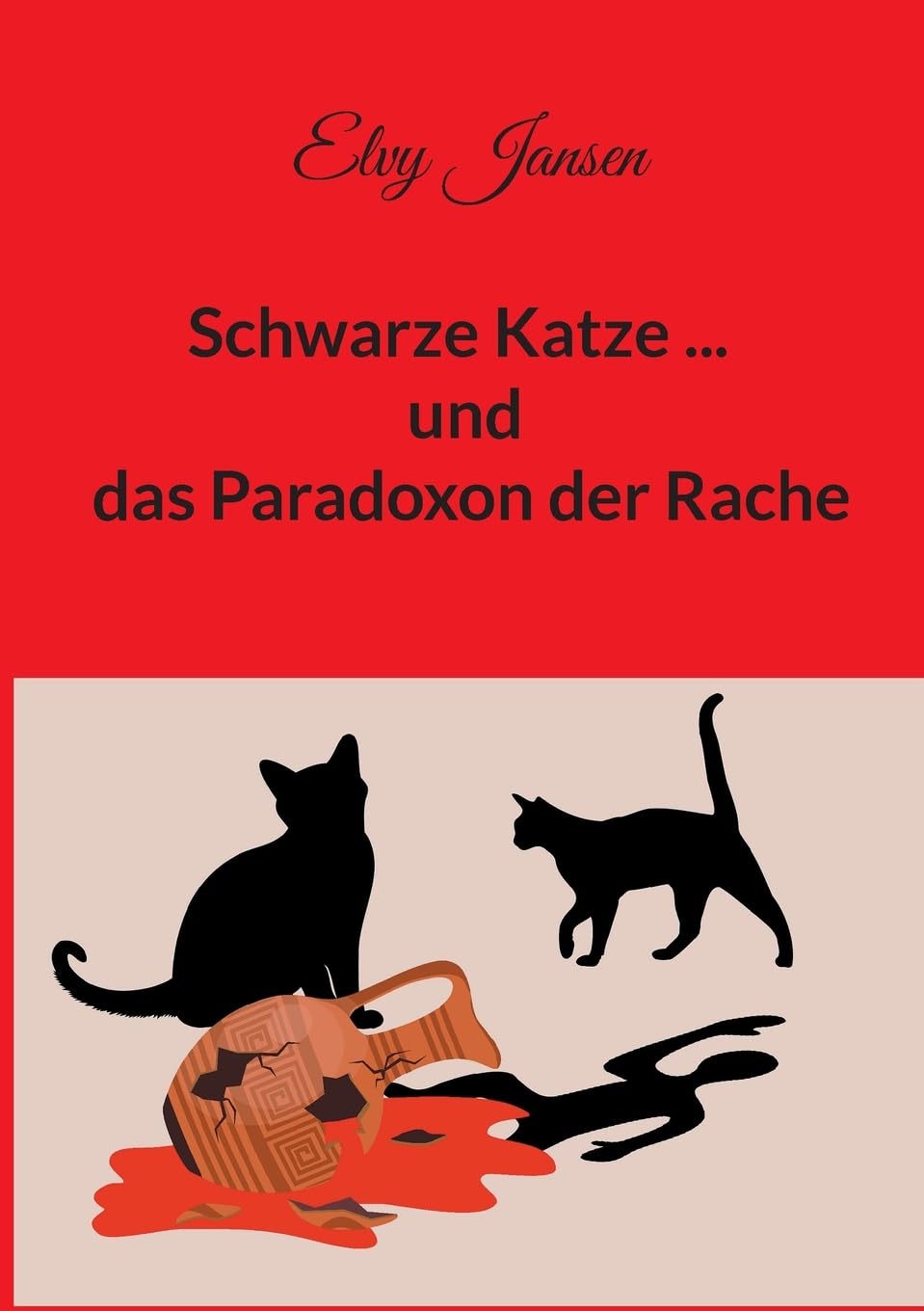 Schwarze Katze...und das Paradoxon der Rache