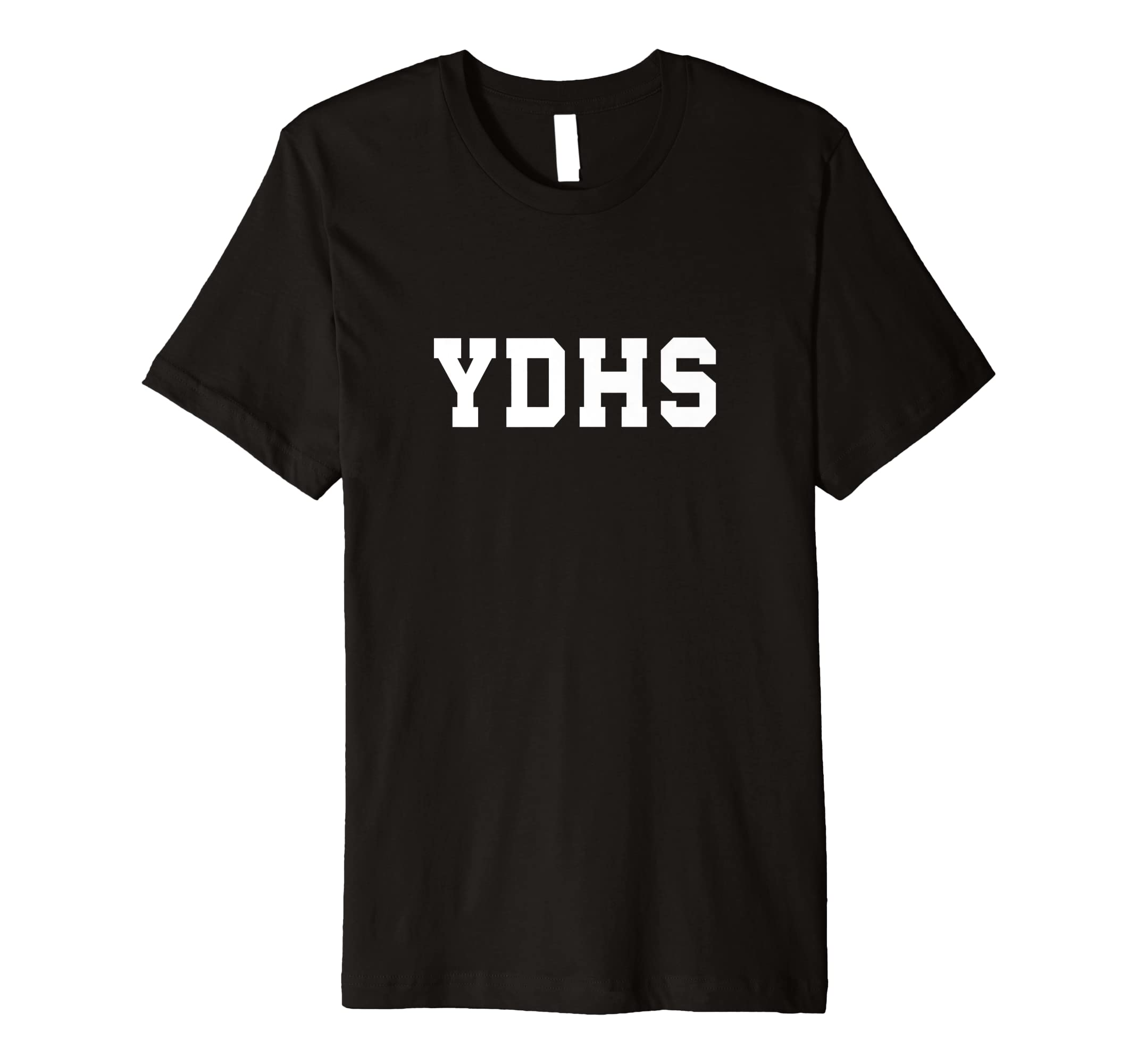 YDHS High School Premium T-Shirt