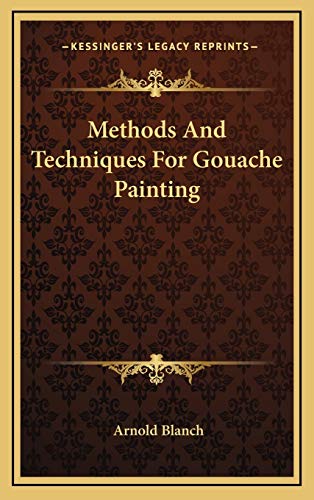 Methods And Techniques For Gouache Painting
