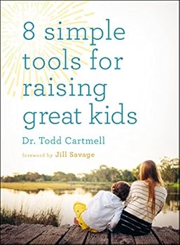 Paperback 8 Simple Tools for Raising Great Kids Book