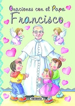Oraciones con el Papa Francisco