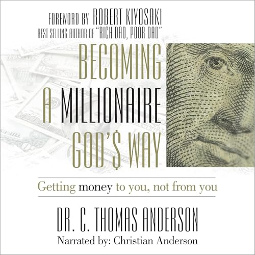 Becoming a Millionaire God's Way by C. Thomas Anderson episode artwork