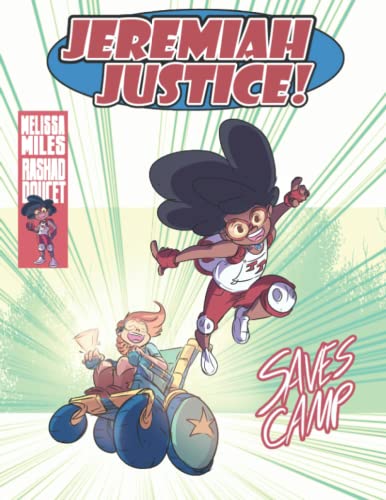 Jeremiah Justice Saves Camp! 0991211758 Book Cover