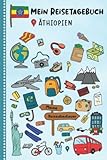 Reisetagebuch für Kinder Äthiopien: Äthiopien Urlaubstagebuch zum Ausfüllen,Eintragen,Malen,Einkleben für Ferien & Urlaub A5, Aktivitätsbuch & ... Afrika Kinder Buch für Reise & unterwegs - Björn Meyer 