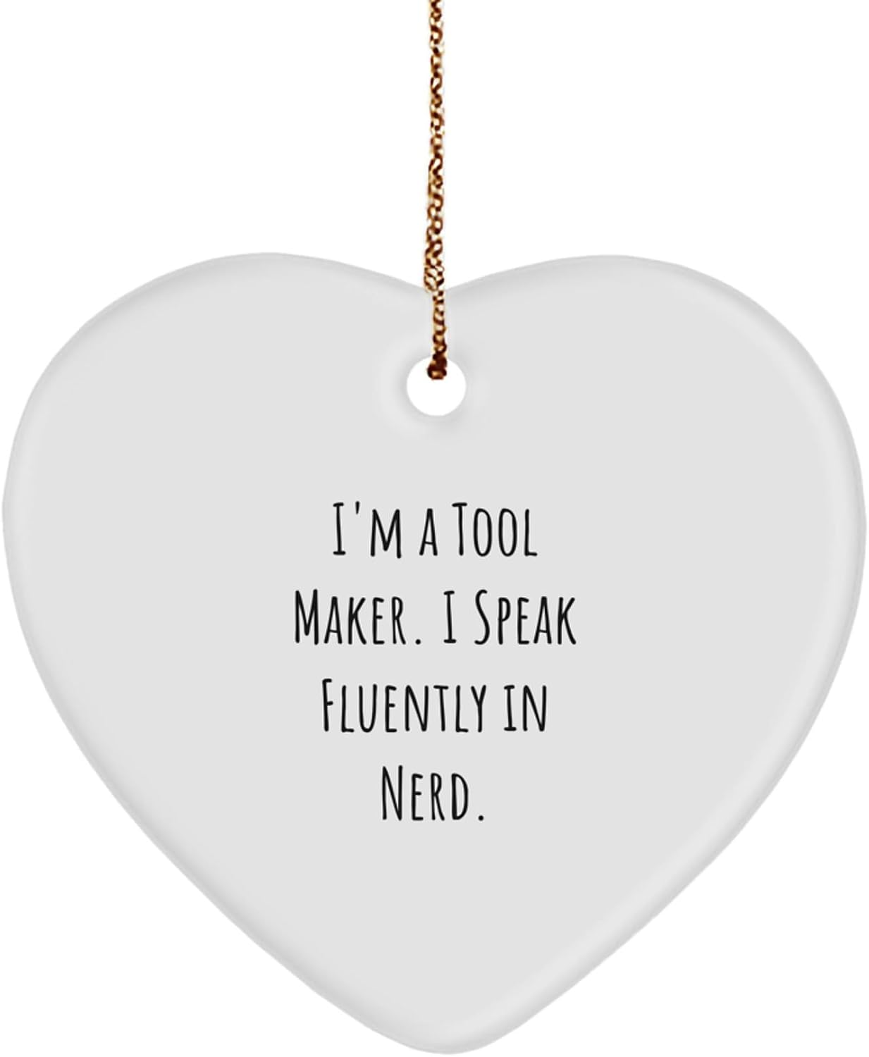 Funny Tool Maker Heart Ornament Gifts from Friends and Family for Christmas Unique Decorations