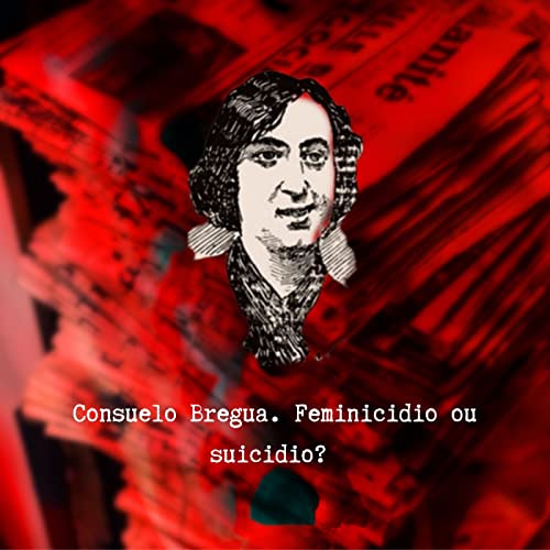 Page de couverture de Consuelo Bregua. Feminicidio ou suicidio?