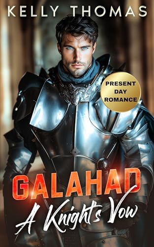 Galahad - A Knight's Vow: A Billionaire Marriage of Convenience Contemporary Romance (The Knight Legacy Book 1)