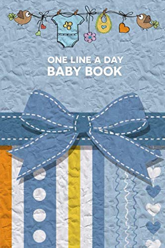 One Line A Day Baby Book: A Five Year Journal Blue