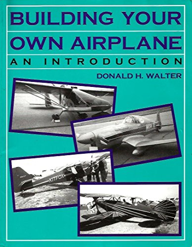 Télécharger Building Your Own Airplane: An Introduction Francais PDF