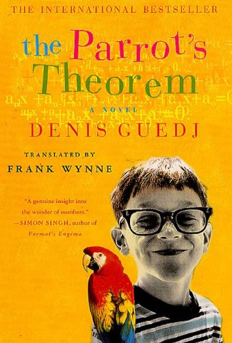 The Parrot S Theorem A Novel Kindle Edition By Guedj Denis Wynne Frank Literature Fiction Kindle Ebooks Amazon Com