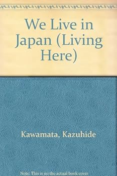 Hardcover We Live in Japan Book