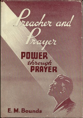 Preacher and Prayer B000O2N93O Book Cover