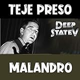 Teje Preso Malandro