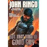 Not that Kind of Good Guy