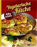 Vegetarische Küche: deftig und lecker