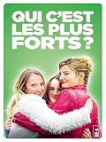 Qui c'est les plus forts ?