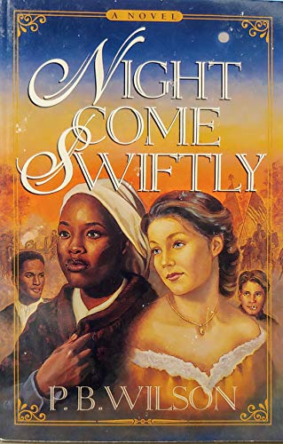 Night Come Swiftly 0962140872 Book Cover