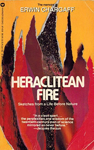 Heraclitean Fire Sketches From a Life Before Na... B000J0FNIA Book Cover