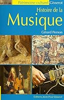 Histoire de la musique 287747349X Book Cover